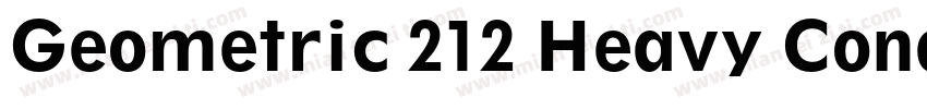 Geometric 212 Heavy Condensed字体转换